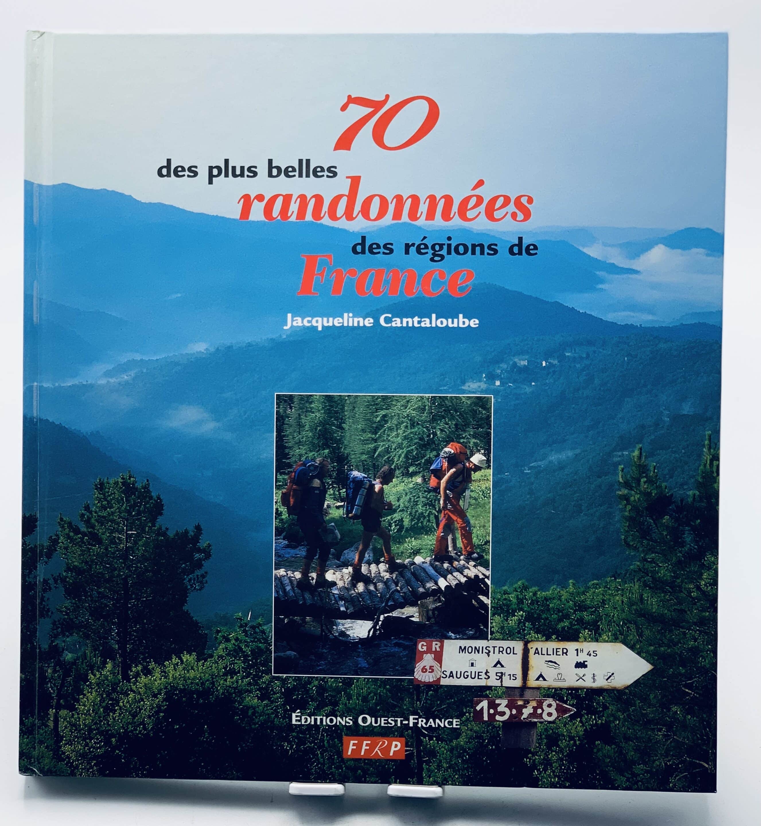 Livre Itinéraires De Randonnée Montagne France - Éditions Atlas - 1983